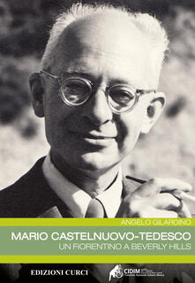 Mario Castelnuovo-Tedesco. Un fiorentino a Beverly Hills.pdf