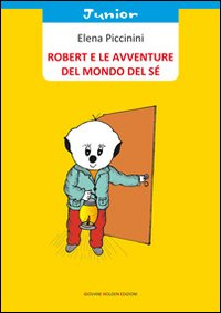 Robert e le avventure del mondo del sé Scarica PDF EPUB
