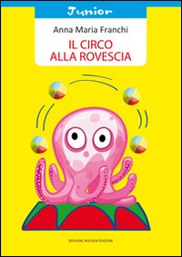 Il circo alla rovescia Scarica PDF EPUB
