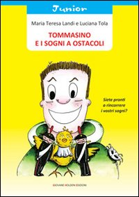 Tommasino e i sogni a ostacoli Scarica PDF EPUB
