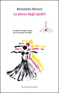 La danza degli spettri Scarica PDF EPUB
