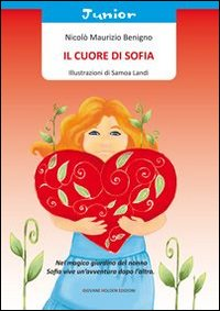 Il cuore di Sofia Scarica PDF EPUB
