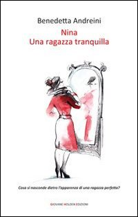 Nina. Una ragazza tranquilla Scarica PDF EPUB
