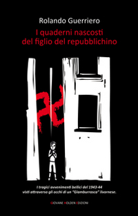 I quaderni nascosti del figlio del repubblichino Scarica PDF EPUB
