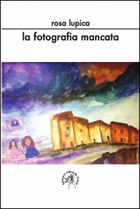 La fotografia mancata