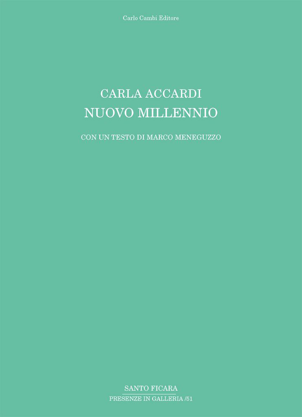 Carla Accardi. Nuovo millennio
