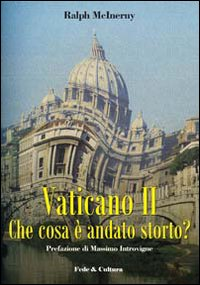 Vaticano II. Che cosa è andato storto?