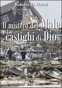 Il mistero del male e i castighi di Dio