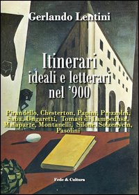 Itinerari ideali e letterari del '900 Scarica PDF EPUB
