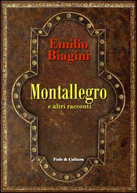 Montallegro e altri racconti Scarica PDF EPUB
