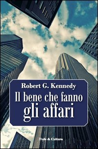 Il bene che fanno gli affari Scarica PDF EPUB
