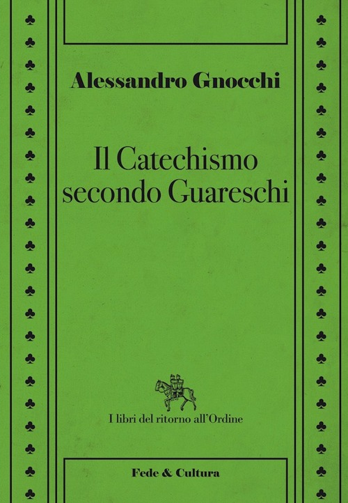 Il catechismo secondo Guareschi Scarica PDF EPUB
