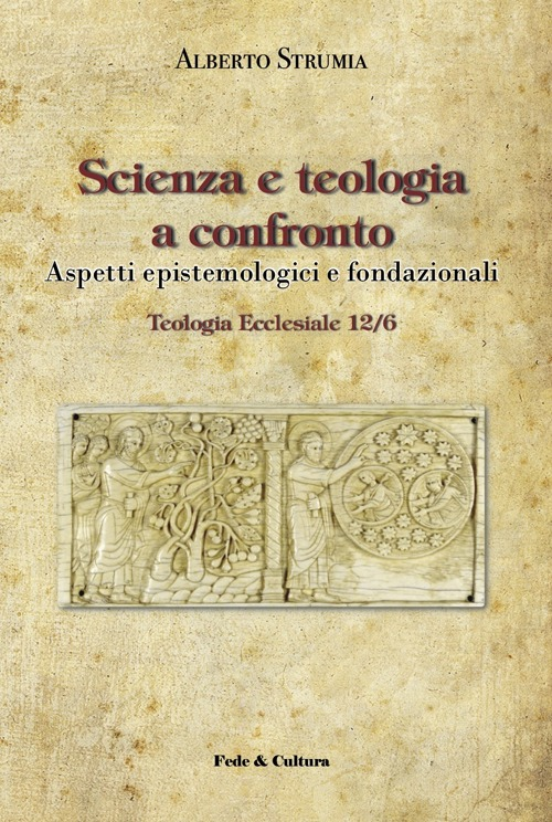 Scienza e teologia a confronto. Aspetti epistemologici e fondazionali Scarica PDF EPUB
