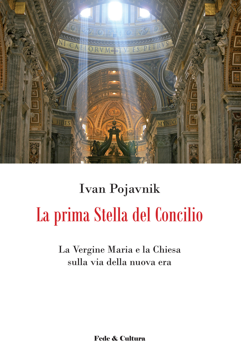 La prima stella del Concilio. La Vergine Maria e la Chiesa sulla via della nuova era Scarica PDF EPUB
