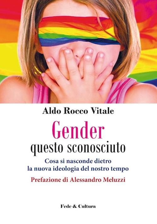 Gender questo sconosciuto. Cosa si nasconde dietro la nuova ideologia del nostro tempo Scarica PDF EPUB
