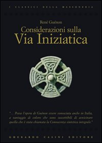 Considerazioni sulla via iniziatica Scarica PDF EPUB
