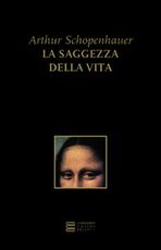 Libro La saggezza della vita Arthur Schopenhauer