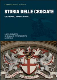 Storia delle crociate Scarica PDF EPUB
