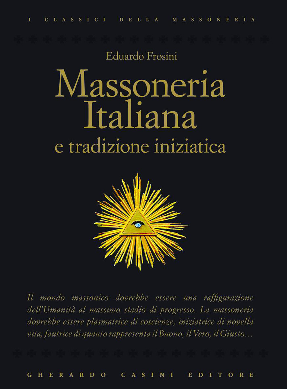 Massoneria italiana e tradizione iniziatica Scarica PDF EPUB
