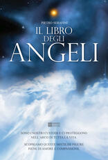 Libro Il libro degli angeli Pietro Serafini