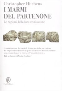 I marmi del Partenone. Le ragioni della loro restituzione Scarica PDF EPUB
