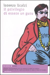 Il privilegio di essere un guru Scarica PDF EPUB
