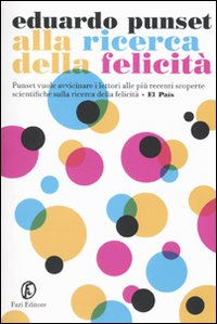 Alla ricerca della felicità Scarica PDF EPUB
