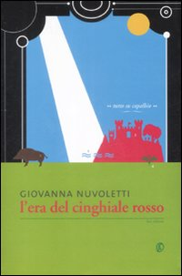 L' era del cinghiale rosso Scarica PDF EPUB
