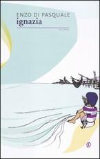 Libro Ignazia Enzo Di Pasquale