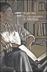 Bright star. Vita breve di John Keats Scarica PDF EPUB
