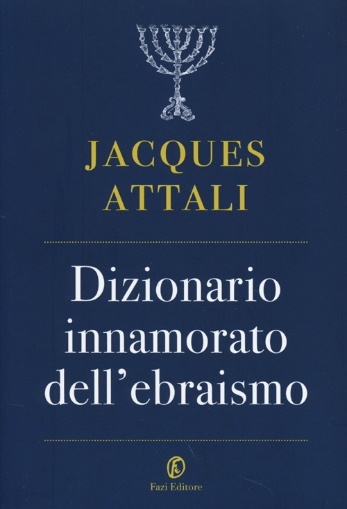 Dizionario innamorato dell'ebraismo Scarica PDF EPUB
