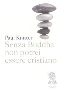 Senza Buddha non potrei essere cristiano Scarica PDF EPUB
