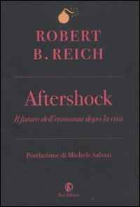 Aftershock. Il futuro dell'economia dopo la crisi Scarica PDF EPUB
