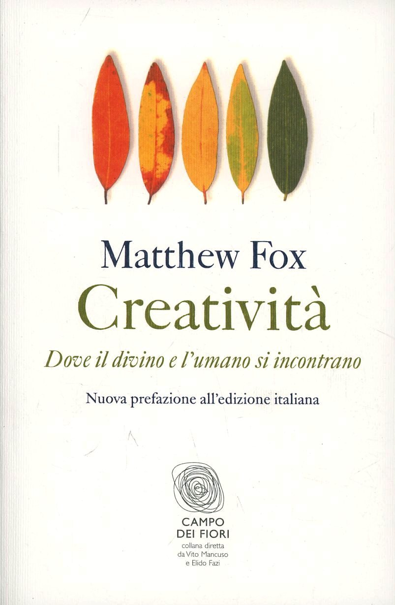 Creatività. Dove il divino e l'umano si incontrano Scarica PDF EPUB
