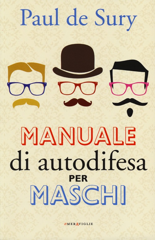 Manuale di autodifesa per maschi Scarica PDF EPUB
