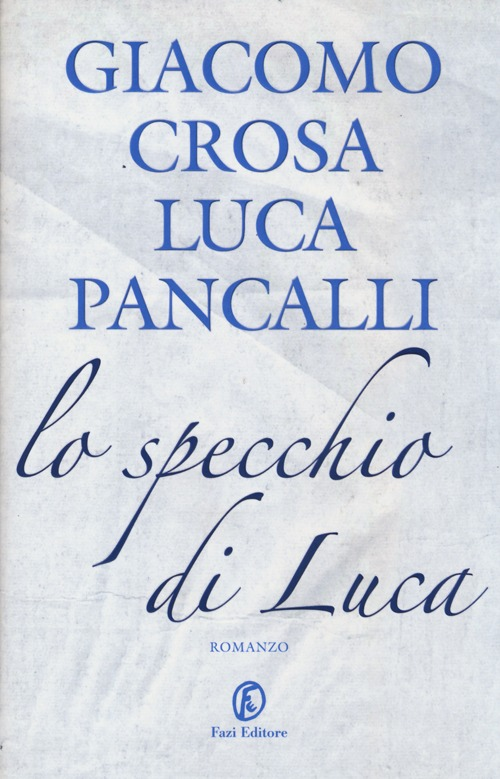 Lo specchio di Luca Scarica PDF EPUB
