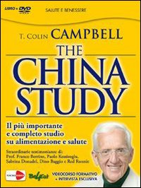 The China study. Il più importante e completo studio su alimentazione e salute. Con DVD Scarica PDF EPUB
