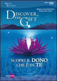 Discover the gift. Scopri il dono che è in te. DVD. Con libro Scarica PDF EPUB
