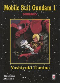 Mobile suit gundam. Vol. 1 Scarica PDF EPUB
