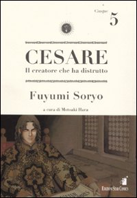 Cesare. Il creatore che ha distrutto. Vol. 5 Scarica PDF EPUB
