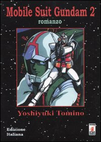 Mobile suit gundam. Vol. 2