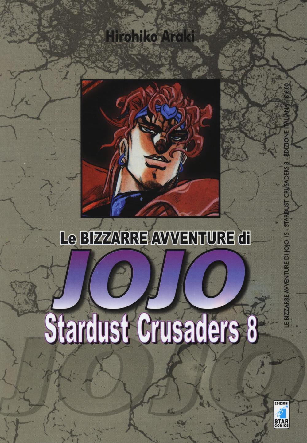 Stardust crusaders. Le bizzarre avventure di Jojo. Vol. 8 Scarica PDF EPUB
