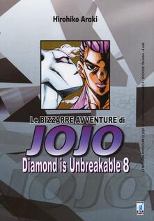 Diamond is unbreakable. Le bizzarre avventure di Jojo. Vol. 8.pdf