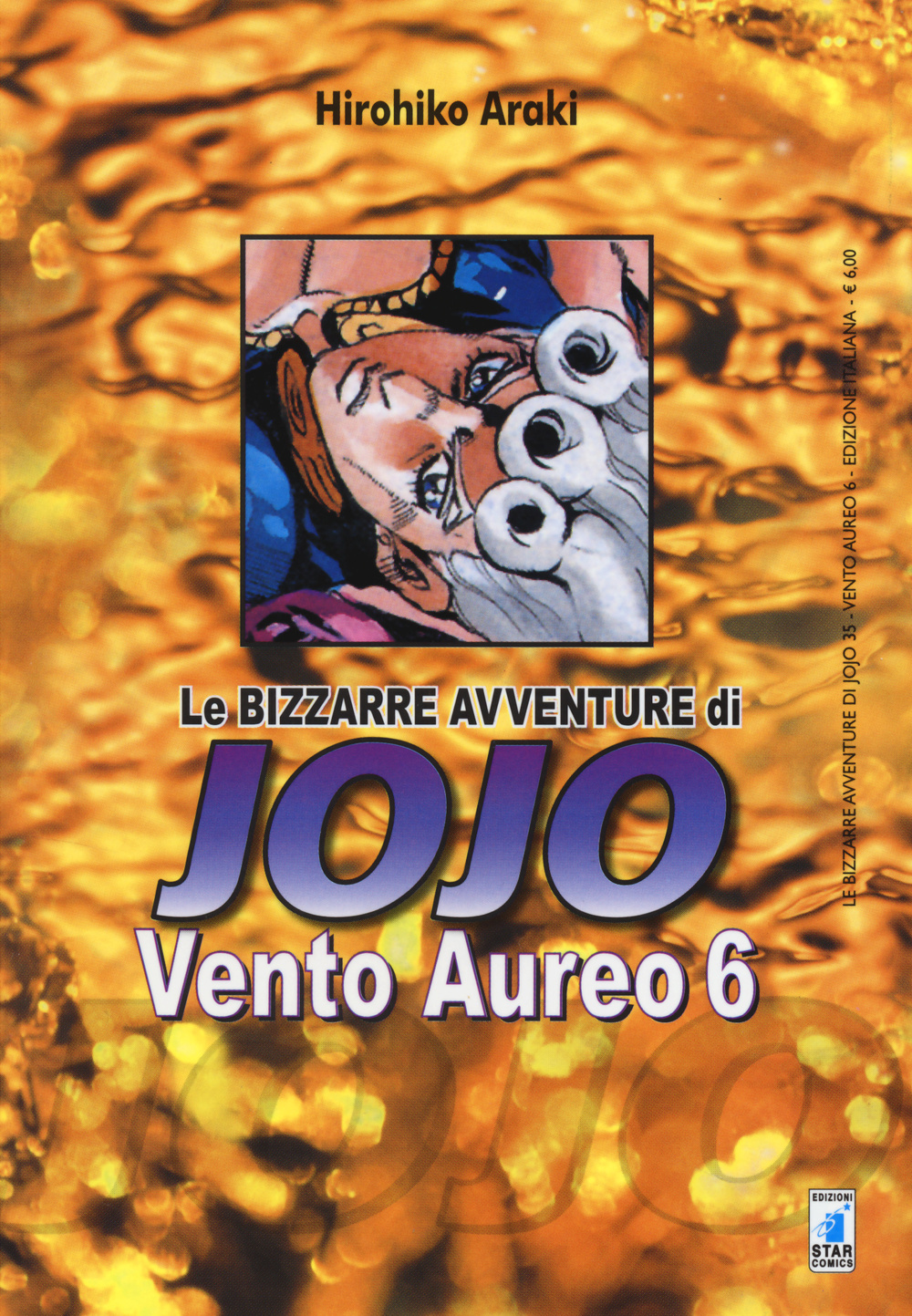 Vento aureo. Le bizzarre avventure di Jojo. Vol. 6 Scarica PDF EPUB
