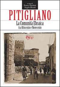 Image of Pitigliano. La comunità ebraica tra ottocento e novecento
