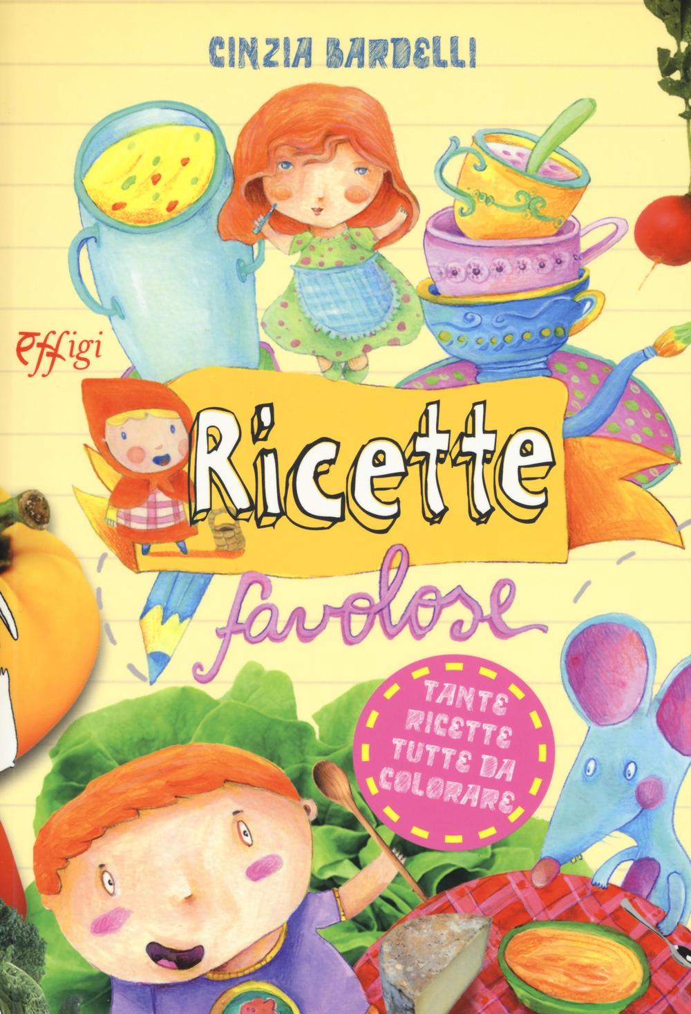 Image of Ricette favolose