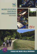 Libro Museo di storia naturale della Maremma. Ediz. italiana e inglese Andrea Semplici