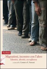 Libro Migrazioni, incontro con l'altro. Identità, alterità, accoglienza