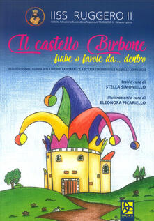 Il castello birbone. Fiabe o favole da... dentro. Ediz. illustrata.pdf