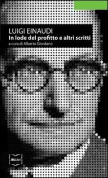 In lode del profitto e altri scritti.pdf